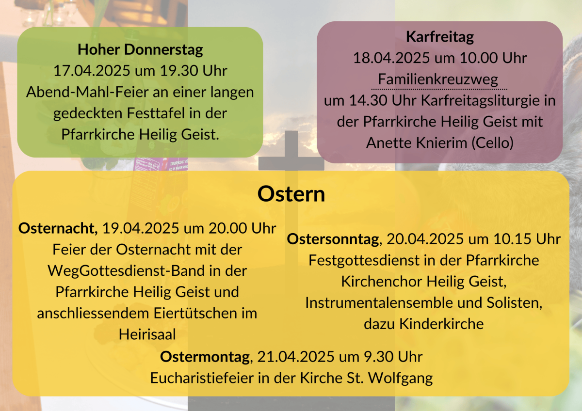 Ostern 2025: Gottesdienste Hoher Donnerstag bis Ostermontag