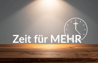 Zeit für MEHR