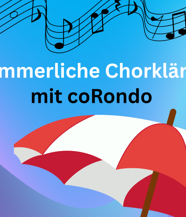 Sommerliche Chorklänge mit coRondo