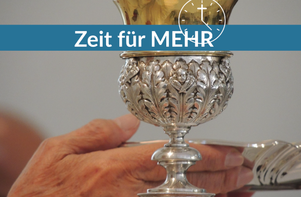 Zeit für MEHR – Impulse, Gebet, Gemeinschaft